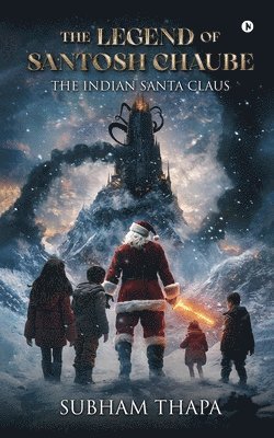 Subham Thapa - Legend of Santosh Chaube, Häftad