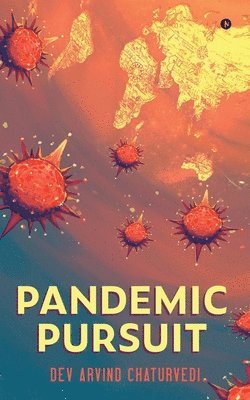 bokomslag Pandemic Pursuit