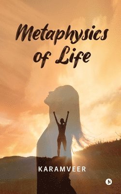 Metaphysics of Life 1