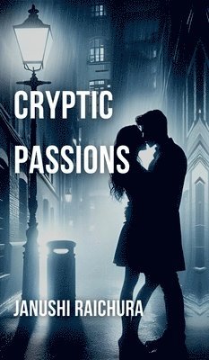 bokomslag Cryptic Passions