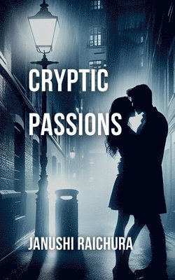 bokomslag Cryptic Passions