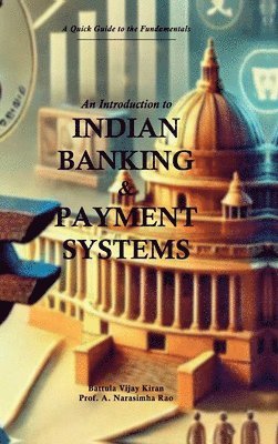 bokomslag Introduction to Indian Banking & Payment Systems