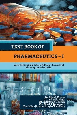 Text Book of Pharmaceutics - I 1