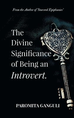 bokomslag The Divine Significance of being an Introvert