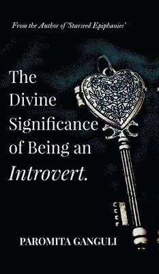 bokomslag The Divine Significance of being an Introvert