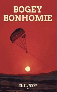 bokomslag Bogey Bonhomie: A friend in deed, is a friend indeed