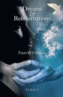 Dreams & Reincarnations 1