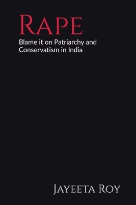 Jayeeta Roy - Rape, Häftad