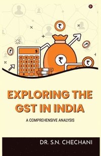 bokomslag Exploring the Gst in India