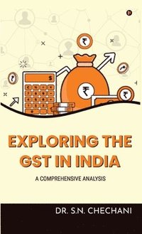 bokomslag Exploring the Gst in India