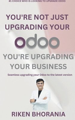 bokomslag You're not just upgrading your Odoo, you're upgrading your business