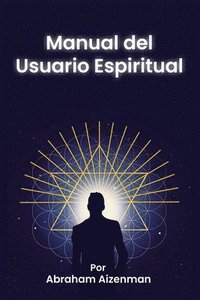 bokomslag Manual del Usuario Espiritual