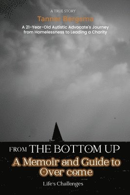 From The Bottom Up 1