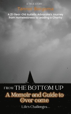 From The Bottom Up 1