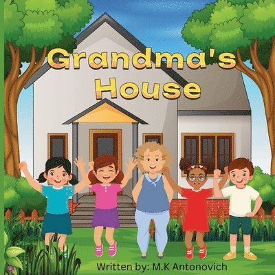 Grandma's House 1