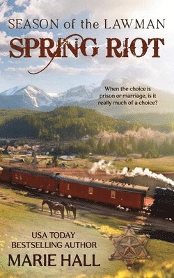 bokomslag Spring Riot, Season of the Lawman