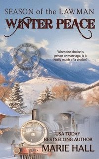 bokomslag Winter Peace, Season of the Lawman