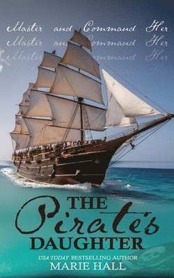 Marie Hall - Pirate's Daughter, Häftad