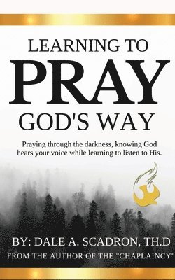 Learning to Pray God's Way 1