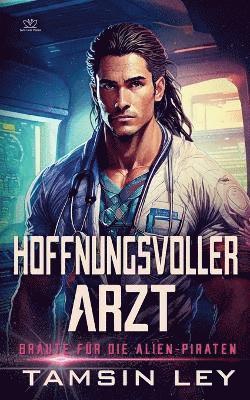 Hoffnungsvoller Arzt 1