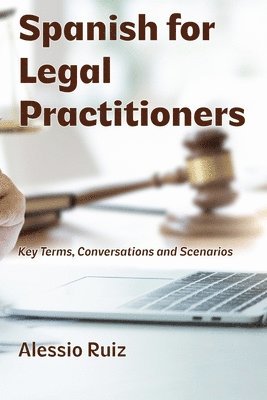 Spanish for Legal Practitioners