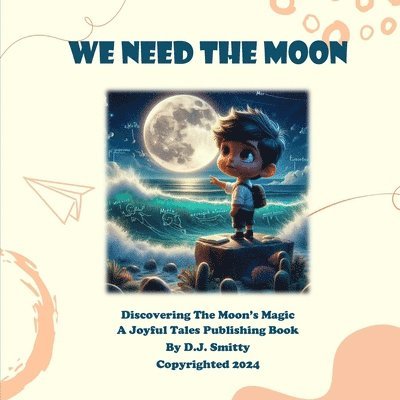 We Need The Moon 1