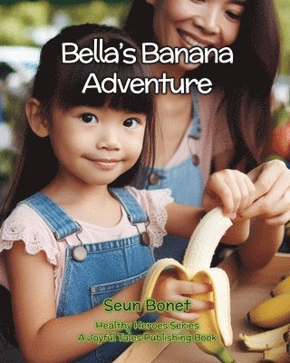 Bella's Banana Adventure 1