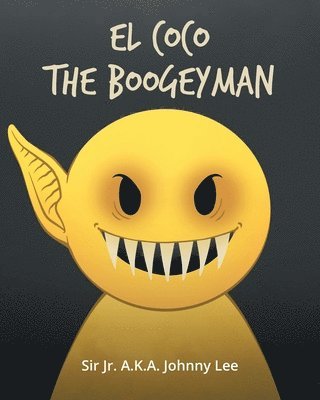 El Coco the Boogeyman 1