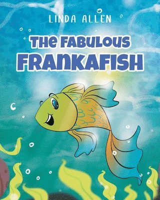 Fabulous Frankafish