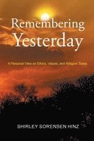 bokomslag Remembering Yesterday