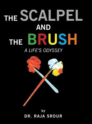 bokomslag The Scalpel and the Brush