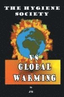 Jm, ,JM, - Hygiene Society vs Global Warming, Häftad