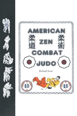 bokomslag American Zen Combat Judo