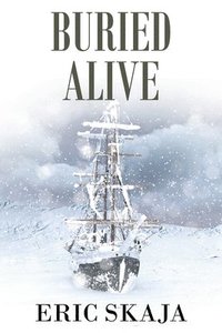 bokomslag Buried Alive