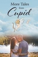 bokomslag More Tales From Cupid