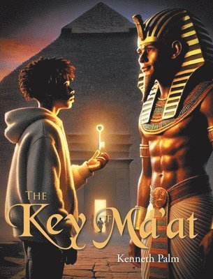 bokomslag The Key of Ma'at