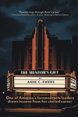 Anne C Ewers, Anne C. Ewers, C. Ewers,Anne - Mentor's Gift, Häftad