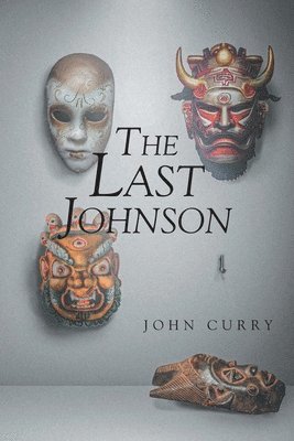 John Curry, Curry,John, - Last Johnson, Häftad