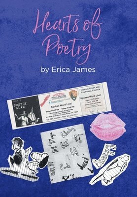 Erica James - Hearts of Poetry, Inbunden