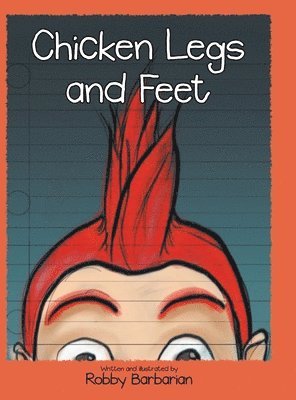 bokomslag Chicken Legs and Feet