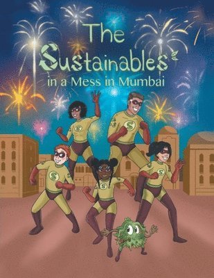 Sustainables in a Mess in Mumbai