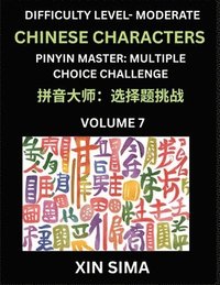 bokomslag Kids Learn to Recognize Chinese Characters (Part 7) - Moderate Level Brain Activities, Discover Reading Simplified Chinese Characters, English and pin