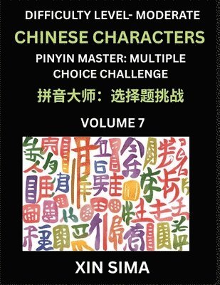 bokomslag Kids Learn to Recognize Chinese Characters (Part 7) - Moderate Level Brain Activities, Discover Reading Simplified Chinese Characters, English and pin