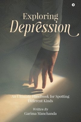 Exploring Depression 1