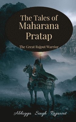 bokomslag The Tales of Maharana Pratap