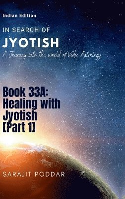 bokomslag Healing with Jyotish [Part 1]