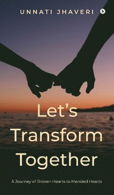 bokomslag Let's Transform Together