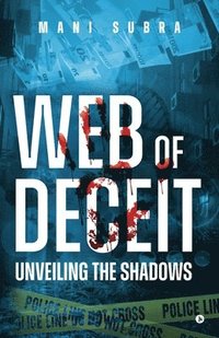 bokomslag Web of Deceit: Unveiling the Shadows