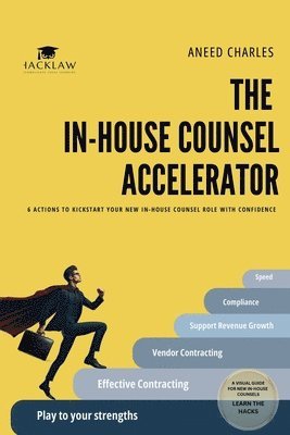 bokomslag The In-House Counsel Accelerator