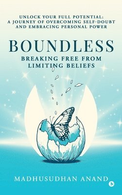 Madhusudhan Anand - Boundless, Inbunden